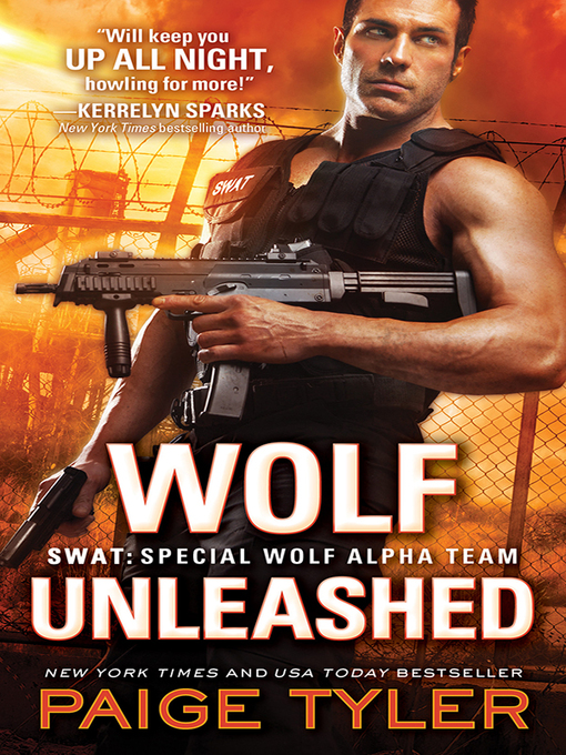Title details for Wolf Unleashed by Paige Tyler - Available